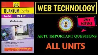 WEB TECHNOLOGY | Important Questions AKTU [ All units ]