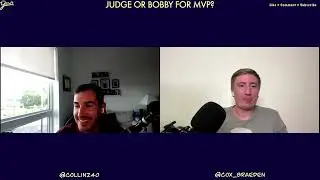 Judge or Bobby for MVP?