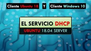 SER UT1 DHCP Ubuntu 18.04 Server Prueba con clientes