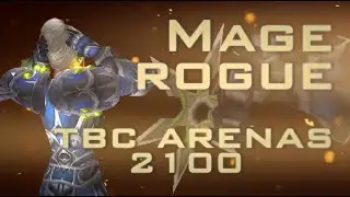 Saeyonara - TBC 2100 Mage Rogue (ft. Rivah) | BC Classic Hype