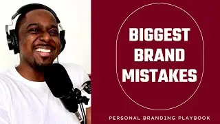 The Biggest Brand Mistakes | 