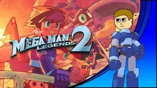 MegaMan Legends 2 (Retrospective Part 3)