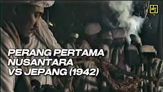 😨 Merinding | PERANG COT PLIENG BAYU vs JEPANG  (1942) | Perang Pertama Nusantara Lawan Dai Nippon