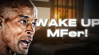 David Goggins WAKES you up (For the 3rd time)