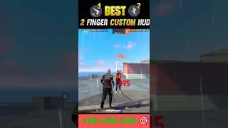 Free Fire 2 Finger Custom HUD Setting | 2gb, 4gb, 6gb Ram Headshot Sensitivity Setting