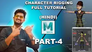 Maya character rigging and animation tutorial part-4 of 4 (HINDI) || Tutomator || Praveer Das ||