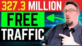 327.3 Million Visitors! FREE Website Traffic Source