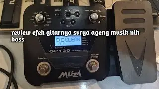review clean&lead muza gp120 mas surya AGENG musik nih boss
