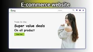 Build A Responsive E-Commerce Website Using HTML CSS And JavaScript | Tutorial For Beginner