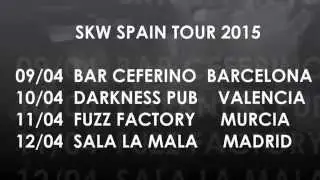 SKW - Spain Tour 2015 (Teaser)