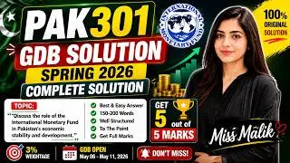 PAK301 GDB Solution | PAK301 Spring 2026 Complete Solution |  Miss Malik