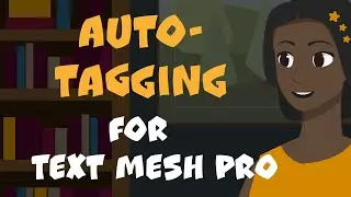 Let's automate writing Style Tags into your strings for TextMesh Pro!