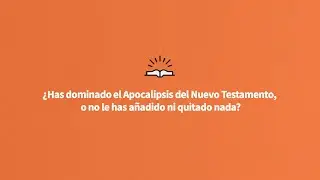 Have you mastered the New Testament Apocalypse, or have you neither added nor subtracted from it?