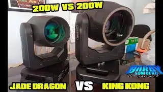 COMPARANDO BEAMS DE 200W   JADE DRAGON (DIPER) VS KING KONG (BARBY)
