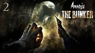 Amnesia The Bunker - Прохождение на русском языке | Амнезия: Бункер | 4K ПК (PC) no comments [#2]