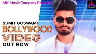 Sumit Goswami | Bollywood (Official Video) KHATRI | Deepesh Goyal | New Haryanvi Songs 2020