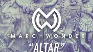 March Wonder - ALTAR
