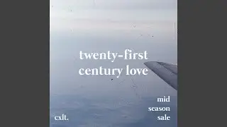twenty-first century love