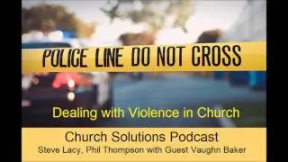 Dealing with Violence in Church