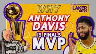 Why Anthony Davis IS the Finals MVP and NOT LeBron...