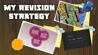 My Revision strategy: Spaced Repetition, Active and Passive Recall.