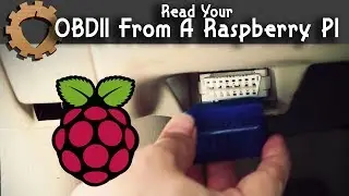 Car Diagnostics With A Raspberry PI  - DIY Smart Car (Part 3)