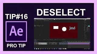 Tip#16 How to Deselect in After Effects | Pro Tip Must Watch