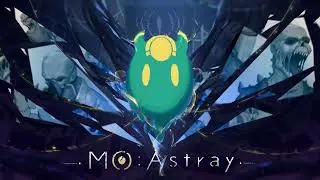 MO: Astray OST+ | Unknown Area (Ambient, ver. 2)