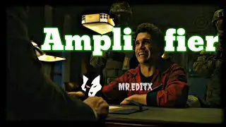 Amplifier Ft. Denver_ Edit money heist_ Edit By Mr.EditX #moneyheist  #amplifier #moneyheistedits