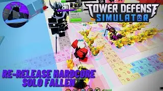 Re-Release Hardcore | How to Solo Fallen mode Strategy | Tower Defense Simulator