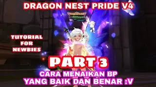 TUTORIAL MENJADI PLAYER PRIDE DRAGON NEST PART 3