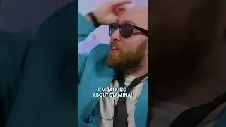 HE'S TALKING ABOUT STAMINA!!!
