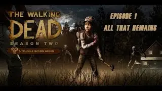 The Walking Dead Movie Edition - Season 2 [Episode 1]