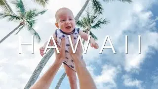 Hawaii - First Family Vacation With a 4 Month Old