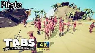 【TABS】 Campaign - Pirate - ALL LEVELS Walkthrough (Totally Accurate Battle Simulator)
