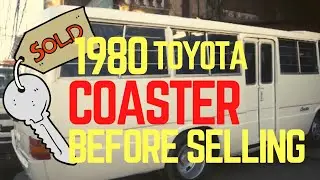 1980 TOYOTA COASTER BEFORE SELLING! BEAUTIFUL!