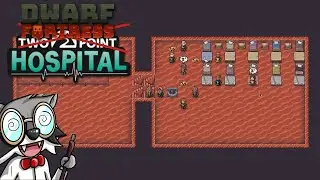 Dwarf Fortress: How To Set Up A Fully Stocked Hospital From Scratch