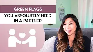 Dating Deal-Breakers: Green Flags You Should Always Look Out For