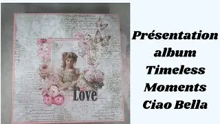 Timeless Moments Ciao Bella Album Presentation