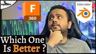 Fusion 360 vs Blender Everything You Ever Need to Know 