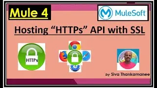 MuleSoft || How to Host HTTPs API using SSL Certificate in Mule-4?