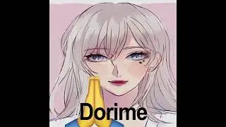 dorime but im covering it