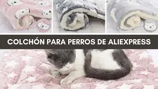 Colchón para perros de Aliexpress 2024