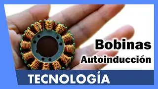 Bobinas 🧲 y Autoinducción ⚡