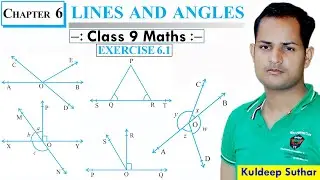 Full Exercise 6.1 : Ch 6 Lines and Angles || Class 9 Math NCERT RBSE CBSE