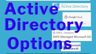 Active Directory Traditional | Google managed | AWS managed