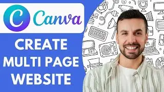 How to Create Multi Page Canva Website 2025 (Easy Guide)