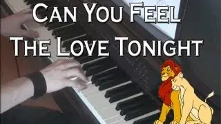 Can You Feel The Love Tonight - The Lion King