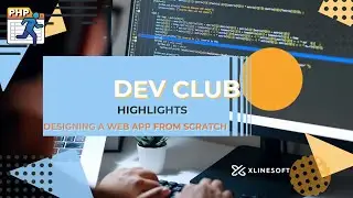 CREATE A WEB APP FROM SCRATCH | Xlinesoft | DevClub