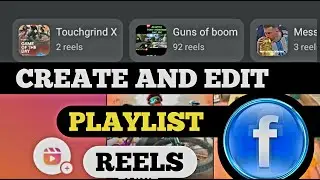 How to Create and Edit Playlist for Reels on Facebook